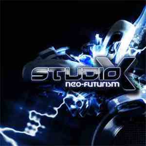 Studio-X - Neo-Futurism mp3 album