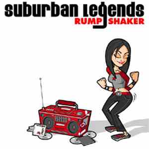 Suburban Legends - Rump Shaker mp3 album