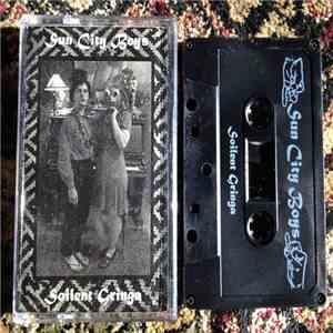 Sun City Boys - Soilent Gringa mp3 album