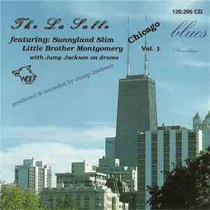 Sunnyland Slim, Little Brother Montgomery With Jump Jackson - The La Salle Chicago Blues Recordings Vol. 1 mp3 album