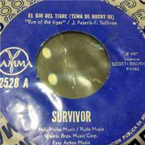 Survivor - El Ojo De Tigre (Tema De Rocky III) = Eye Of The Tiger / Latido Americano = American Heartbeat mp3 album