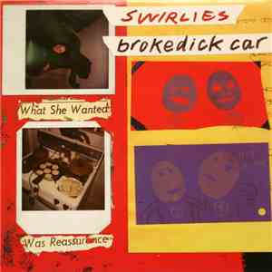 Swirlies - Brokedick Car mp3 album