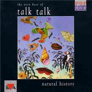 Talk Talk - Natural History (The Very Best Of Talk Talk) mp3 album