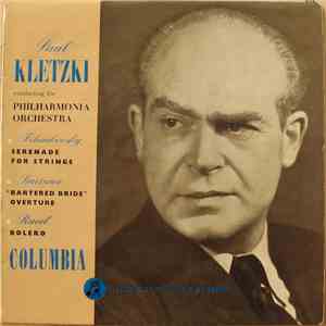 Tchaikovsky, Smetana, Ravel Played By Philharmonia Orchestra Conducted By Kletzki - Serenade For Strings / "Bartered Bride" Overture / Boléro mp3 album