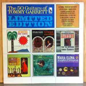 The 50 Guitars Of Tommy Garrett - Limited Edition mp3 album
