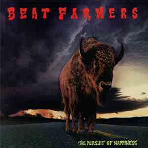 The Beat Farmers - The Pursuit Of Happiness mp3 album