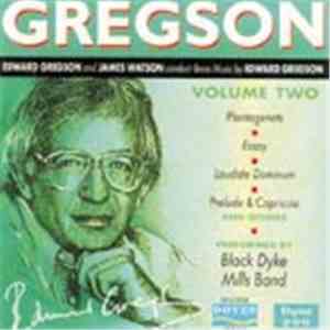 The Black Dyke Mills Band - Gregson: Volume Two mp3 album