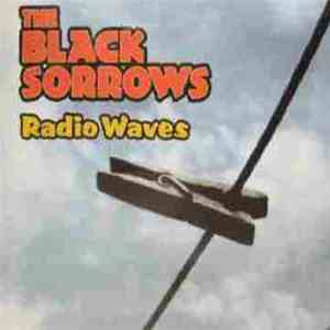The Black Sorrows - Radio Waves mp3 album