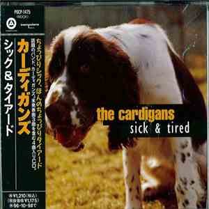 The Cardigans - Sick & Tired mp3 album