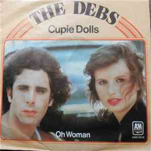 The Debs  - Cupie Dolls - Oh Woman mp3 album