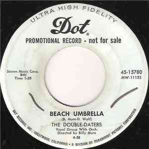 The Double-Daters - Beach Umbrella / Summer In The Mountains mp3 album