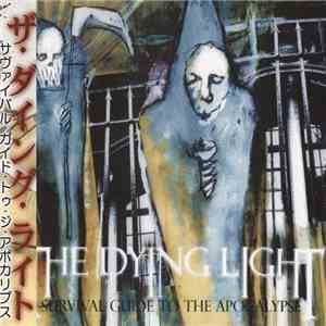 The Dying Light - Survival Guide To The Apocalypse mp3 album