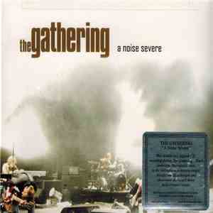 The Gathering - A Noise Severe mp3 album
