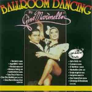 The Gino Marinello Orchestra - Ballroom Dancing mp3 album