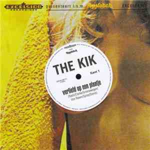 The Kik - Verliefd Op Een Plaatje mp3 album