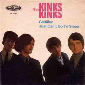 The Kinks - Cadillac / Just Can't Go To Sleep mp3 album