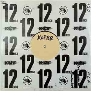 The KLF - Last Train To Trancentral (Remix) mp3 album