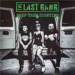 The Last Gang  - Keep Them Counting mp3 album