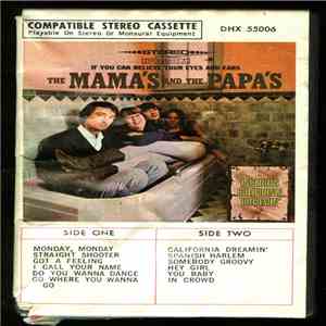 The Mama's And The Papa's - If You Can Believe Your Eyes And Ears mp3 album