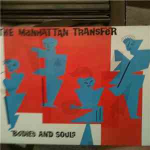 The Manhattan Transfer - Bodies And Soul mp3 album