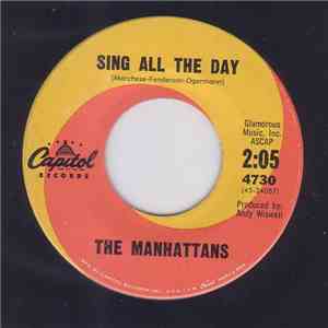 The Manhattans  - Sing All The Day / La-La-La mp3 album