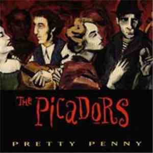 The Picadors - Pretty Penny mp3 album