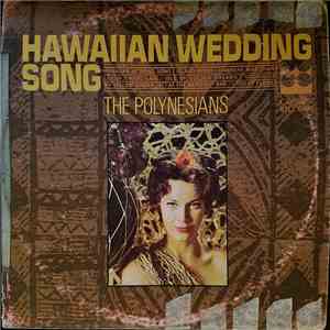 The Polynesians - Hawaiian Wedding Song mp3 album