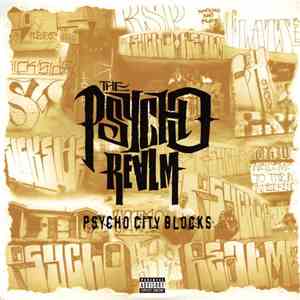 The Psycho Realm - Psycho City Blocks mp3 album