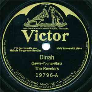 The Revelers  - Dinah / Oh, Miss Hannah mp3 album