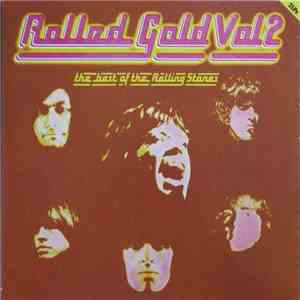 The Rolling Stones - Rolled Gold, Vol. 2 - The Best Of The Rolling Stones mp3 album