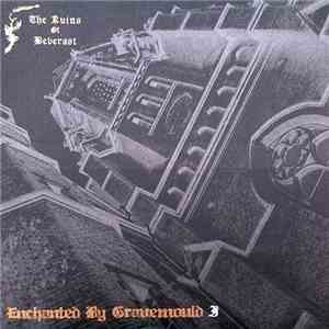 The Ruins Of Beverast - Enchanted By Gravemould I mp3 album
