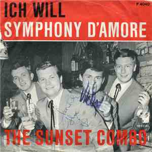 The Sunset Combo - Symphony D'Amore / Ich Will mp3 album