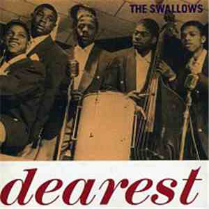 The Swallows - Dearest mp3 album