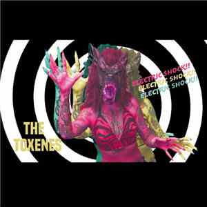 The Toxenes - Electric Shock mp3 album
