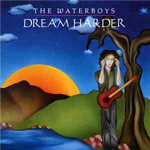The Waterboys - Dream Harder mp3 album