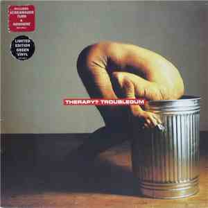 Therapy? - Troublegum mp3 album