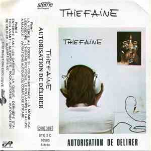 Thiéfaine - Autorisation De Délirer mp3 album