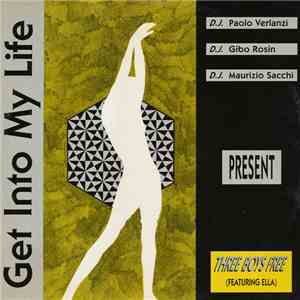 Three Boys Free Featuring Ella  - Get Into My Life mp3 album