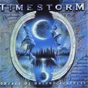 Timestorm - Shades Of Unconsciousness mp3 album