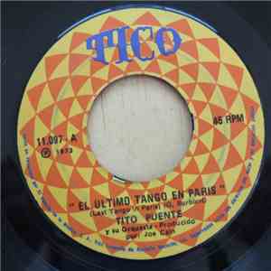Tito Puente Y Su Orquesta - El Ultimo Tango En Paris / Ahi Ahi mp3 album
