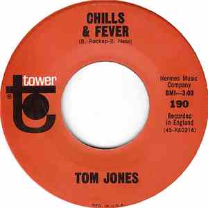 Tom Jones - Chills & Fever / Baby I'm In Love mp3 album