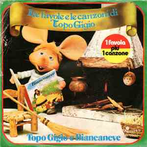 Topo Gigio  - Topo Gigio E Biancaneve mp3 album