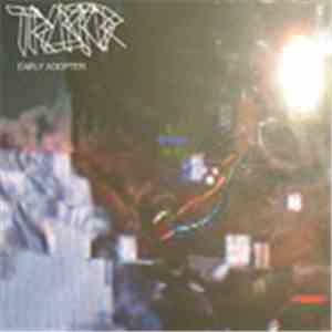 Traktor  - Early Adopter mp3 album