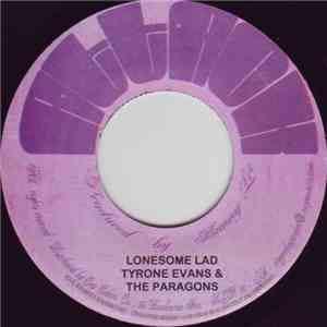 Tyrone Evans & The Paragons / Sly & Robbie - Lonesome Lad / You Don't Care For Dub At All mp3 album