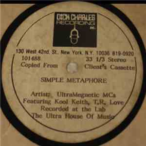 UltraMegnetic MCs Featuring Kool Keith, T.R. Love - Simple Metaphore mp3 album