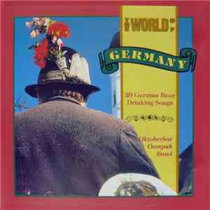Unknown Artist - The World Of Germany (German Beer Drinking Songs) mp3 album