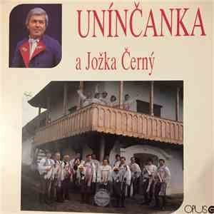 Unínčanka a Jožka Černý - Unínčanka a Jožka Černý mp3 album