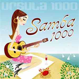 Ursula 1000 - Samba 1000 mp3 album