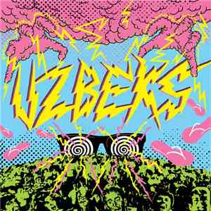 Uzbeks  - Goggles & Flipflops mp3 album