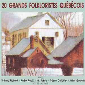 Various - 20 Grands Folkloristes Québécois mp3 album